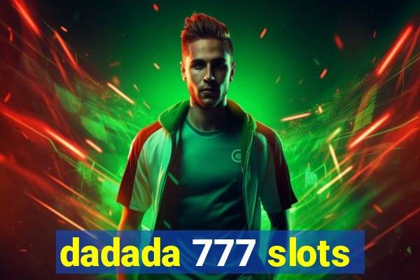 dadada 777 slots